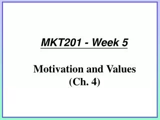 MKT201 - Week 5