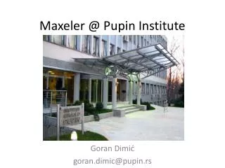 Maxeler @ Pupin Institute