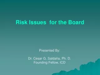 Risk Issues for the Board