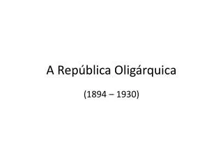 a rep blica olig rquica