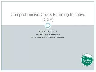 Comprehensive Creek Planning Initiative (CCP)