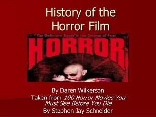History of the Horror Film