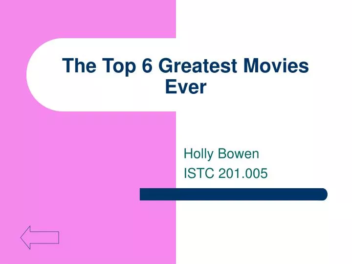 the top 6 greatest movies ever