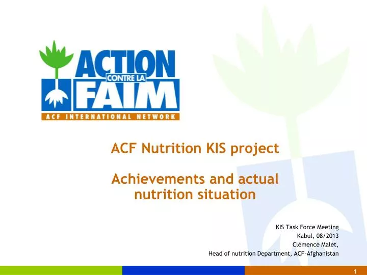 acf nutrition kis project achievements and actual nutrition situation