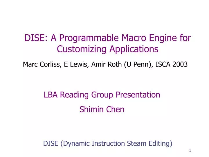 dise a programmable macro engine for customizing applications