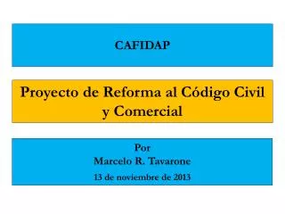 Proyecto de Reforma al Código Civil y Comercial