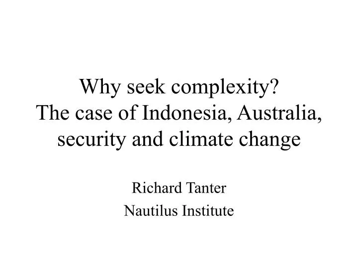 why seek complexity the case of indonesia australia security and climate change