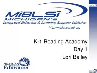 K-1 Reading Academy Day 1 Lori Bailey