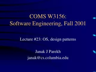 COMS W3156: Software Engineering, Fall 2001