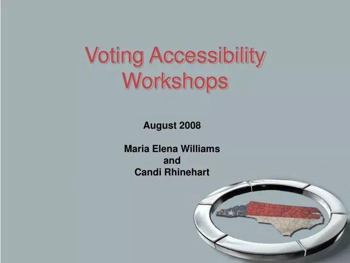 voting accessibility workshops