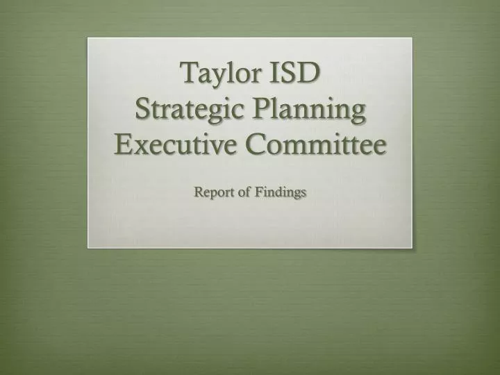 taylor isd strategic planning executive committee
