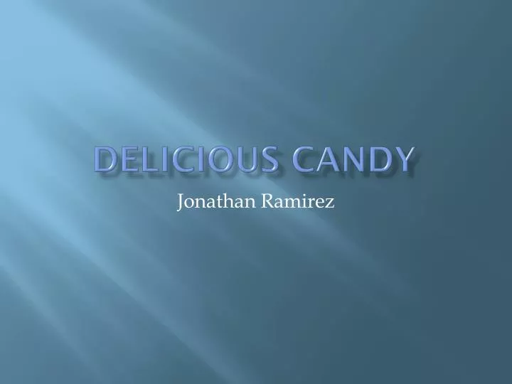 delicious candy