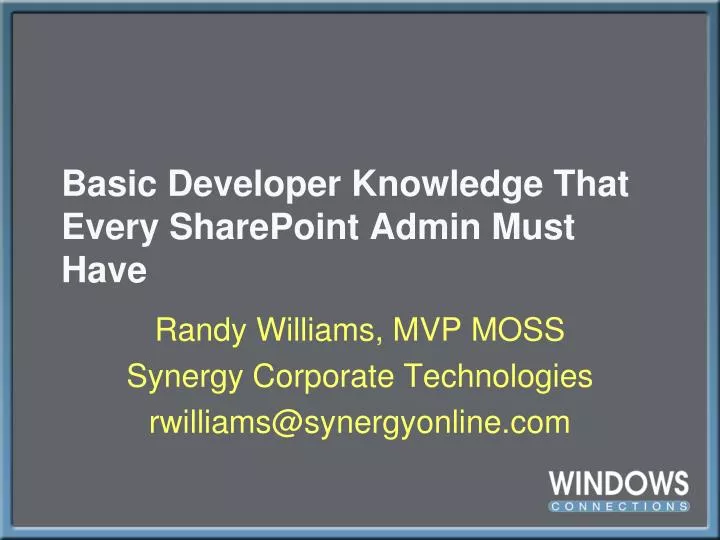 basic developer knowledge that every sharepoint admin must have