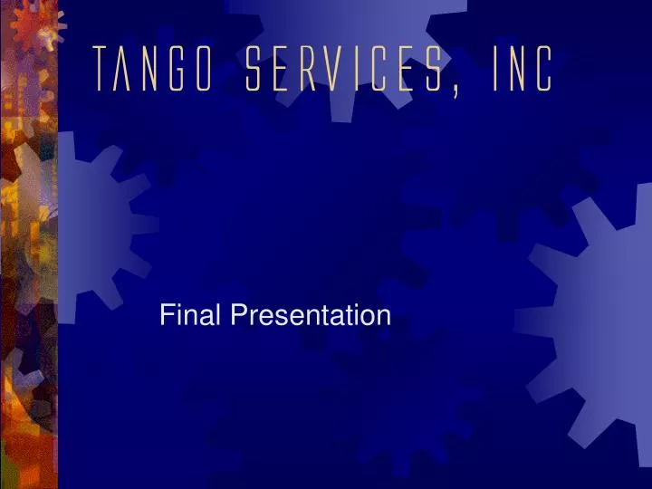 tango services inc