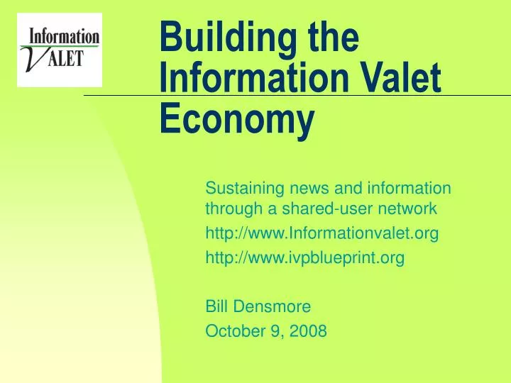 building the information valet economy