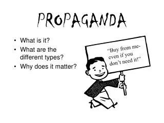 PROPAGANDA