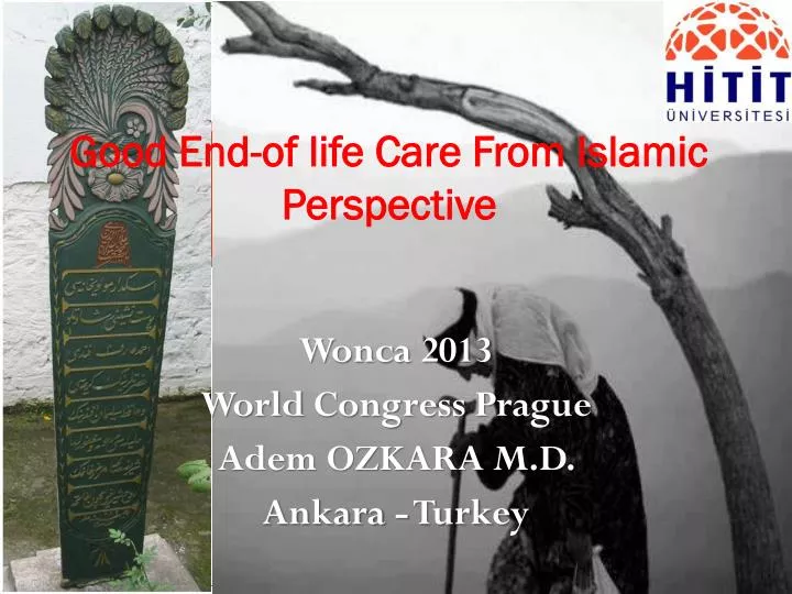 good end of life care from islamic perspective