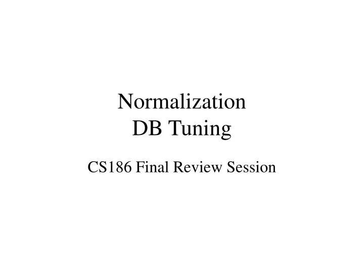 normalization db tuning