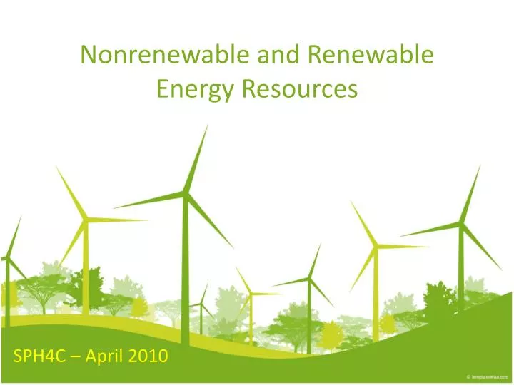 nonrenewable and renewable energy resources
