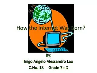 How the Internet Was Born?