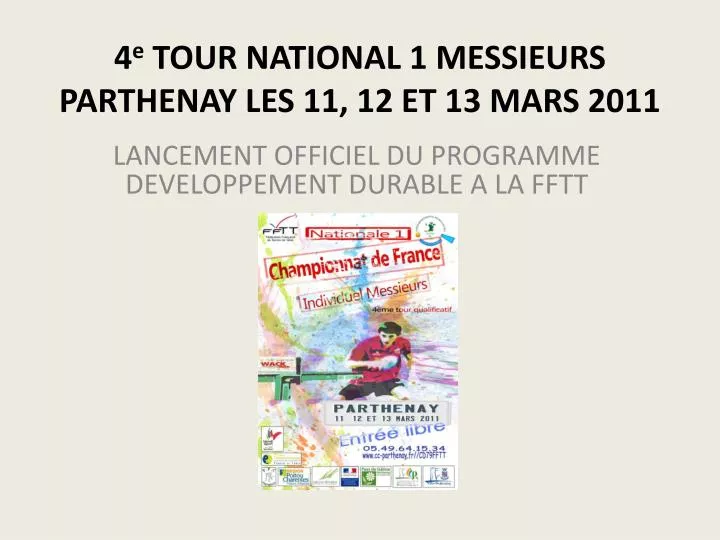 4 e tour national 1 messieurs parthenay les 11 12 et 13 mars 2011