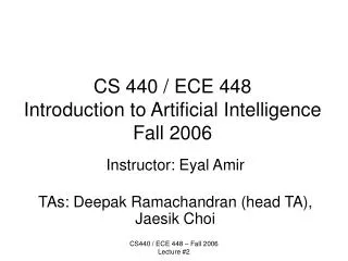 cs 440 ece 448 introduction to artificial intelligence fall 2006