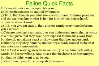 Feline Quick Facts