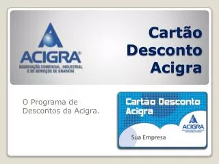 Cartão Desconto Acigra