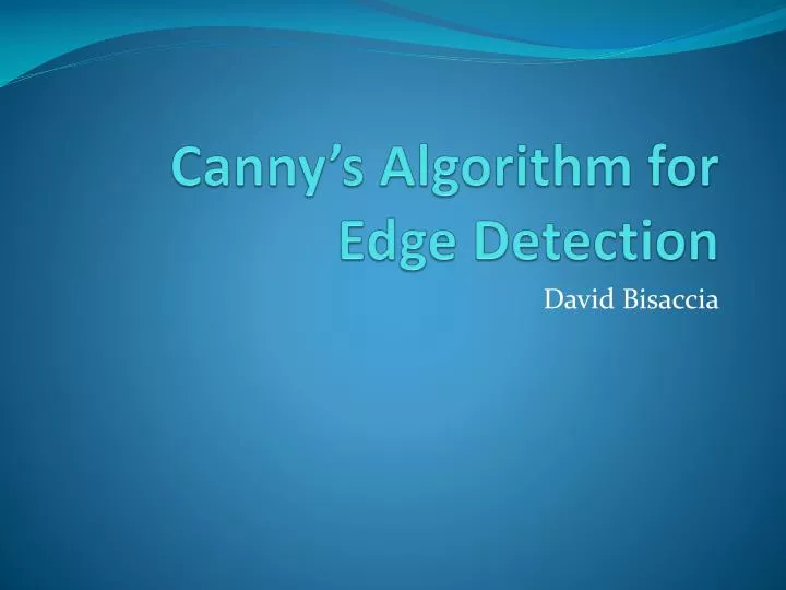 canny s algorithm for edge detection