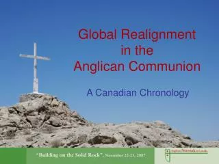 Global Realignment in the Anglican Communion