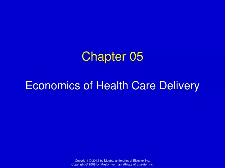 chapter 05 economics of health care delivery