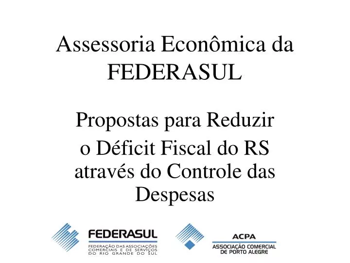 assessoria econ mica da federasul