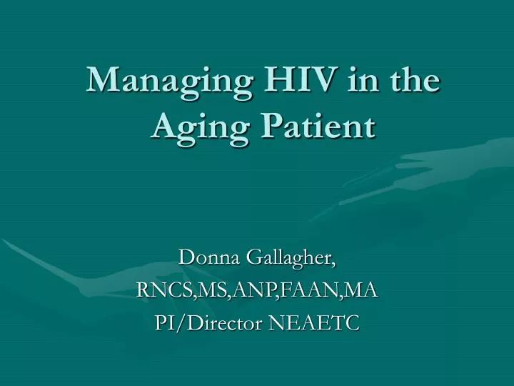 managing hiv in the aging patient