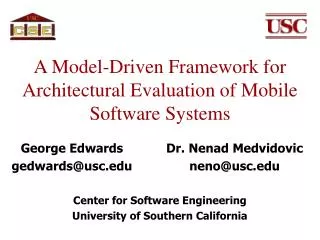 A Model-Driven Framework for Architectural Evaluation of Mobile Software Systems