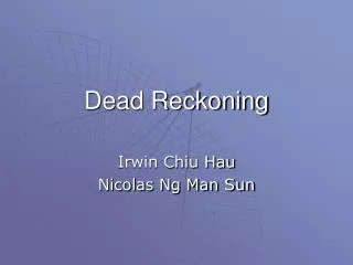 Dead Reckoning