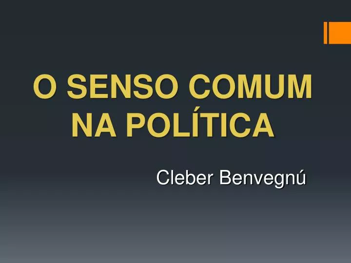 o senso comum na pol tica