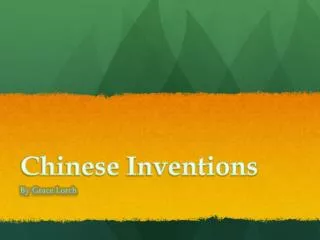 Chinese I nventions