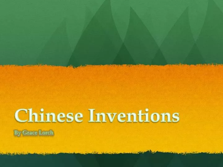 chinese i nventions