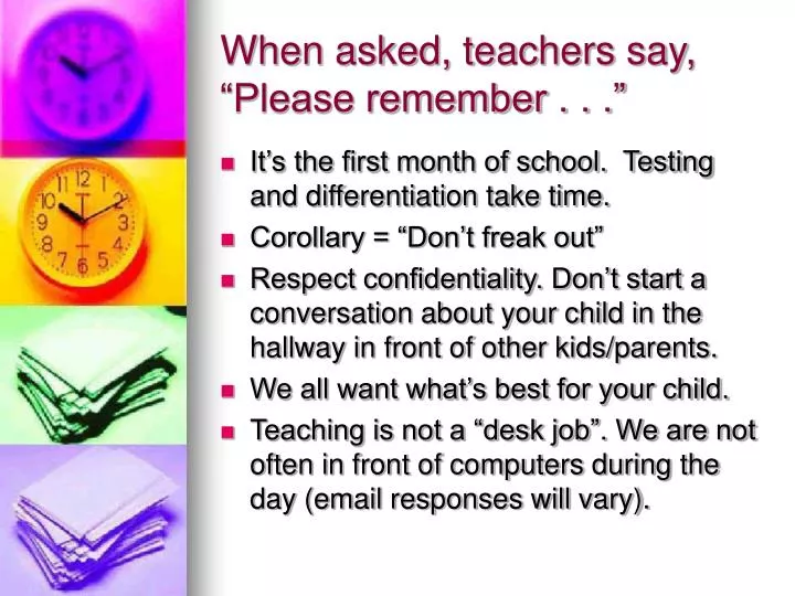 when asked teachers say please remember