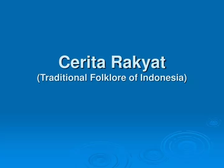 cerita rakyat traditional folklore of indonesia