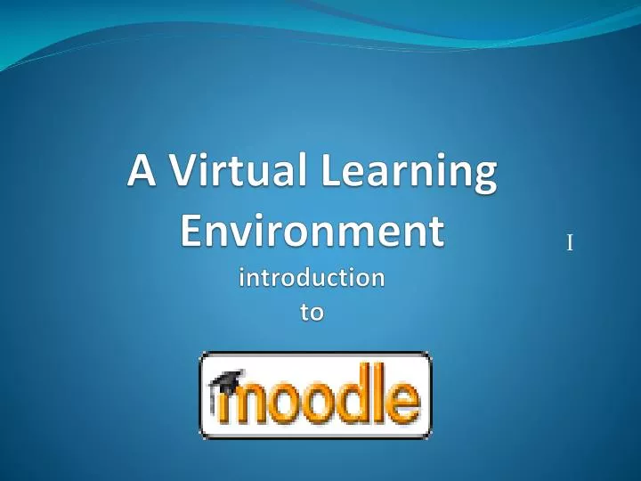 a virtual learning environment introduction to