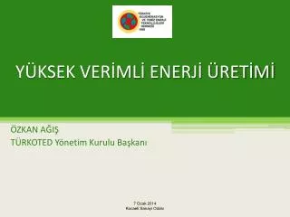y ksek ver ml enerj ret m