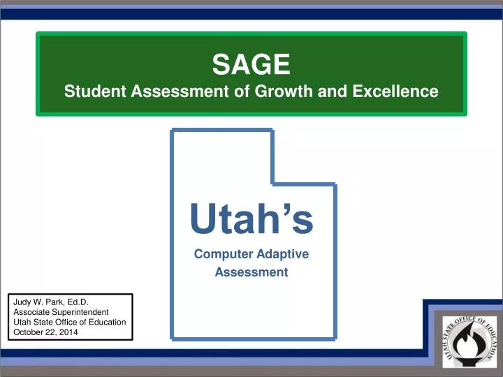 sage student assessment of growth and excellence