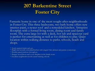 207 Barkentine Street Foster City