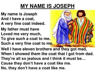 MY NAME IS JOSEPH
