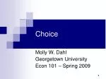 Choice - slide 1