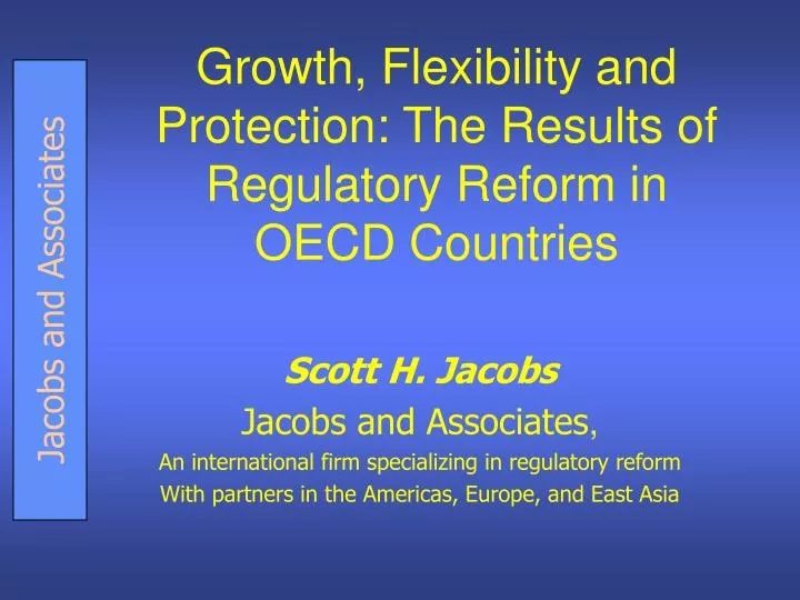 growth flexibility and protection the results of regulatory reform in oecd countries