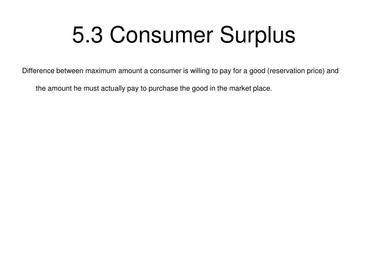 5 3 consumer surplus