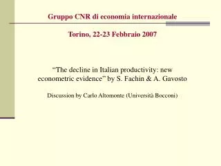 Gruppo CNR di economia internazionale Torino, 22-23 Febbraio 2007
