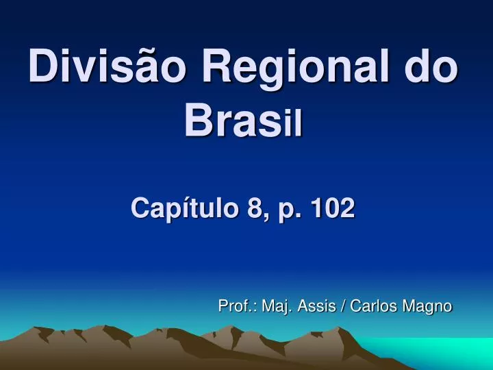 divis o regional do bras il cap tulo 8 p 102